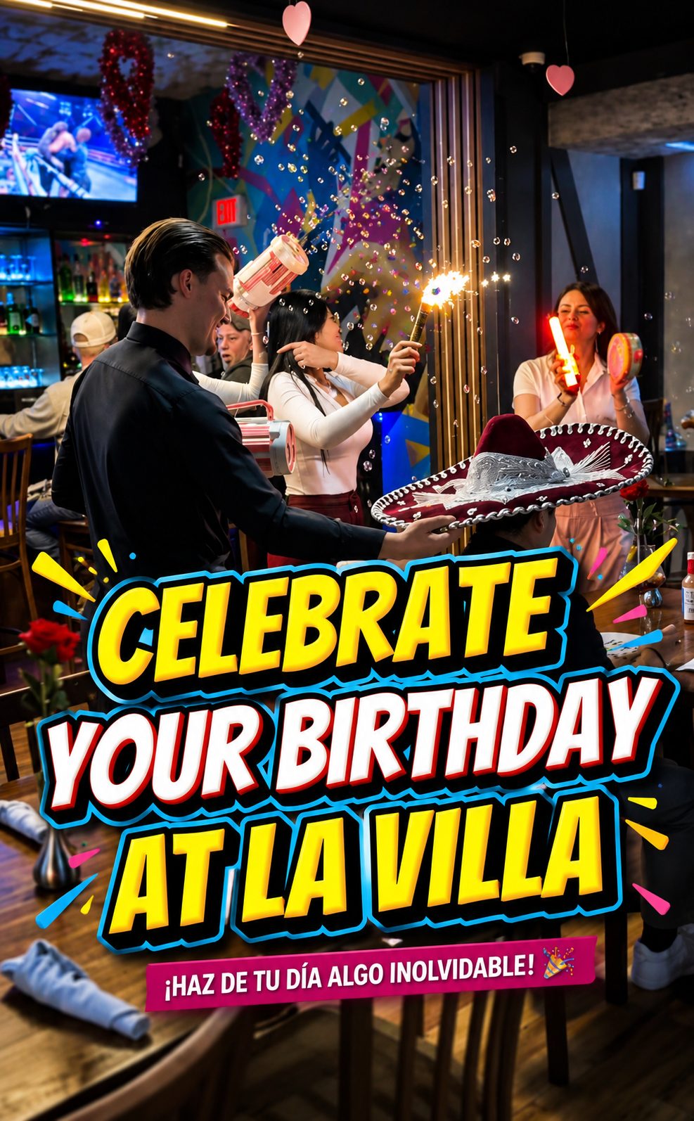 Celebra tu cumpleaños en La Villa